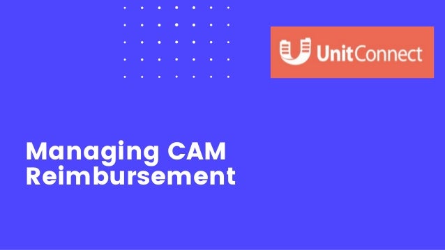 Managing CAM

Reimbursement
 