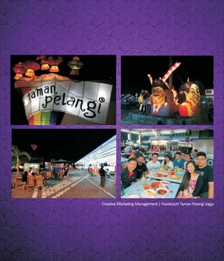 Creative Marketing Management | Foodcourt Taman Pelangi Jogja
 