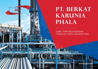 Company Profile PT. Berkat Karunia Phala