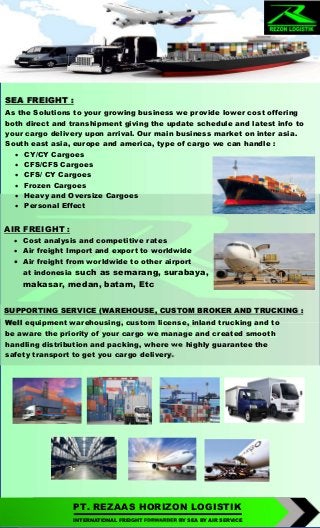 SEA FREIGHT :
As the Solutions to your growing business we provide lower cost offering
both direct and transhipment giving...