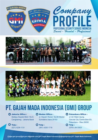 COMPANY PROFILE SECURITY PT. GMI GROUP
