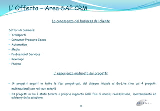 BR&Fing opera sia in ambitonazionalecheinternazionale