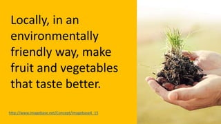 The purpose is often hidden in the stories that a person
or an organization can tell about her / his / its past.
Example
Nestlé was founded to save the life of a baby.
Adapted from:
https://hbr.org/2016/03/4-hard-questions-to-ask-about-your-companys-purpose
 