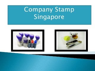 Company Stamp
Singapore
 