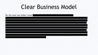 Clear Business Model
On the next two slides I have [abcdefghijklmnopqrstuvwxyzabcdefghijklmnopqrstuvwxyz
abcdefghijklmnopqrstuvwxyz][abcdefghijklmnopqrstuvwxyzabcdefghijklmnopqrstuvwxyzabcdefghijklmnopqrstuvwxyz]
[abcdefghijklmnopqrstuvwxyzabcdefghijklmnopqrstuvwxyzabcdefghijklmnopqrstuvwxyz][abcdefghijklmnopqrstuvwxyz
abcdefghijklmnopqrstuvwxyzabcdefghijklmnopqrstuvwxyz][abcdefghijklmnopqrstuvwxyzabcdefghijklmnopqrstuvwxyz
abcdefghijklmnopqrstuvwxyz][abcdefghijklmnopqrstuvwxyzabcdefghijklmnopqrstuvwxyzabcdefghijklmnopqrstuvwxyz]
[abcdefghijklmnopqrstuvwxyzabcdefghijklmnopqrstuvwxyzabcdefghijklmnopqrstuvwxyz][abcdefghijklmnopqrstuvwxyz
abcdefghijklmnopqrstuvwxyzabcdefghijklmnopqrstuvwxyz][abcdefghijklmnopqrstuvwxyzabcdefghijklmnopqrstuvwxyz
abcdefghijklmnopqrstuvwxyz][abcdefghijklmnopqrstuvwxyzabcdefghijklmnopqrstuvwxyzabcdefghijklmnopqrstuvwxyz]
[abcdefghijklmnopqrstuvwxyzabcdefghijklmnopqrstuvwxyzabcdefghijklmnopqrstuvwxyz][abcdefghijklmnopqrstuvwxyz
abcdefghijklmnopqrstuvwxyzabcdefghijklmnopqrstuvwxyz]
 