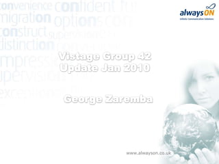 Vistage Group 42 Update Jan 2010  George Zaremba 
