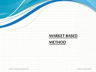 Market Based Method Basic Company Valuation | PDF