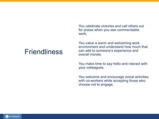 Friendliness Statements Scripted's Company Values Presentation | PPTX