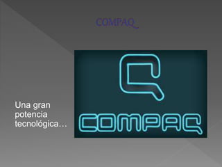 Una gran
potencia
tecnológica…
 