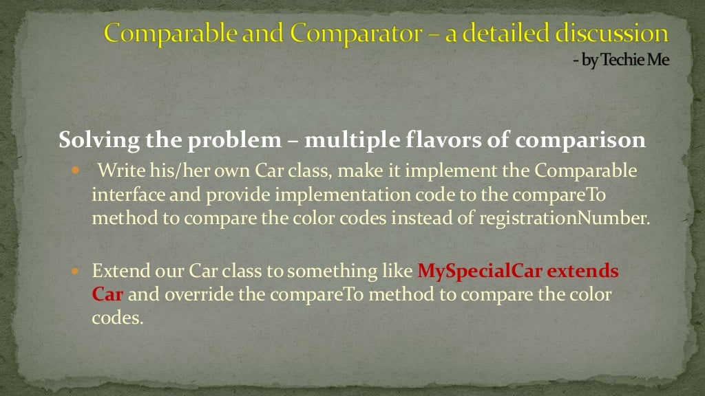 Comparable and comparator a detailed discussion