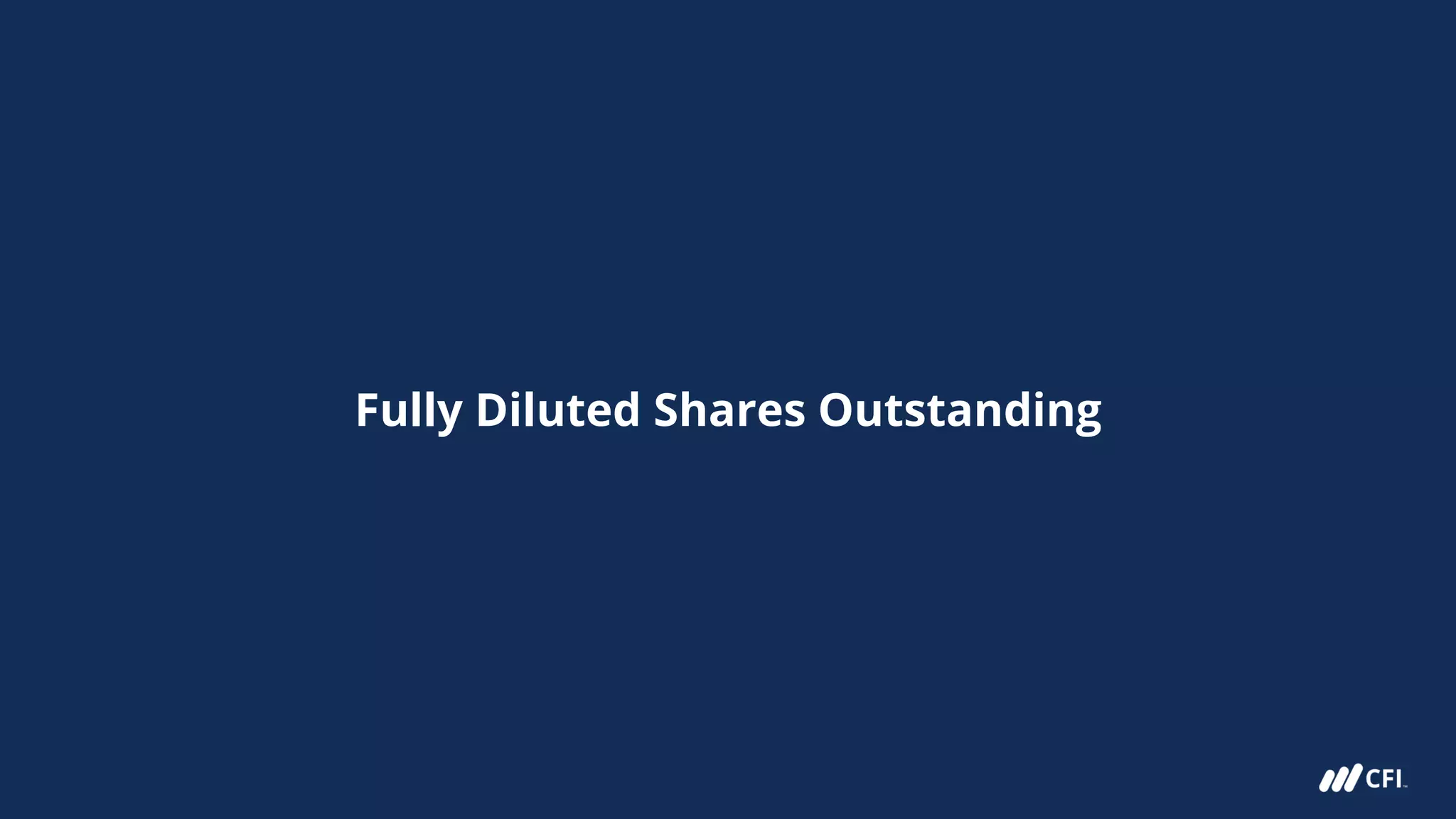 Fully Diluted Shares Outstanding