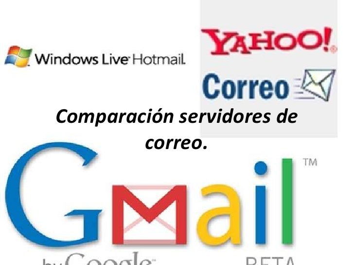 Comparación servidores de correo.