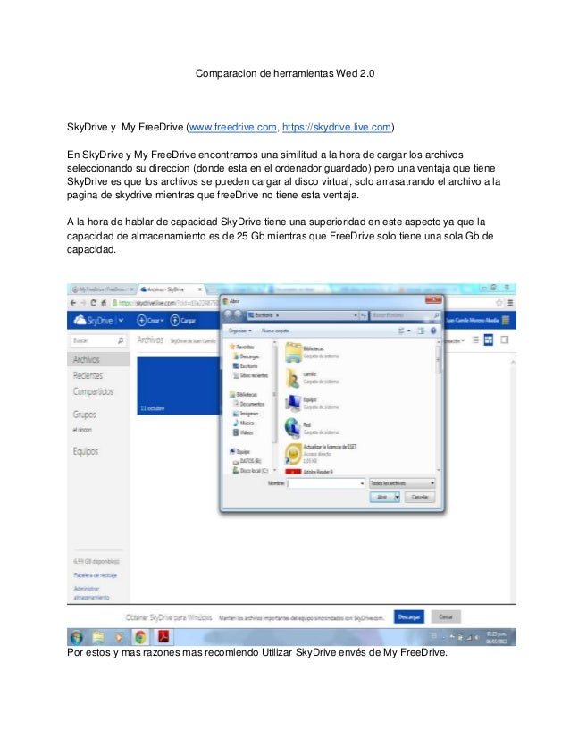 Comparacion de herramientas Wed 2.0SkyDrive y My FreeDrive (www.freedrive.com, https://skydrive.live.com)En SkyDrive y My ...