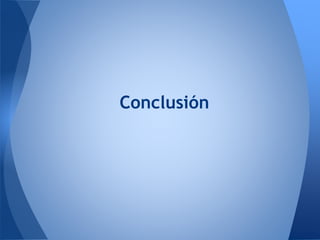 Conclusión
 