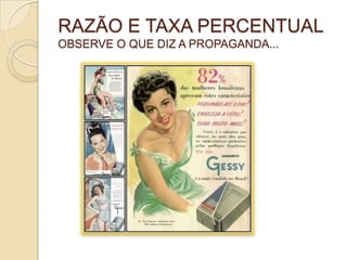 Comparando quantidades.razão e taxa percentual | PPT