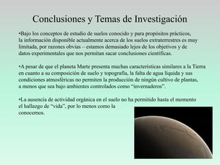 Comparación de Casquetes PolaresPOLO NORTEMarteCO2 congeladoMartePosiblemente H2OLa TierraLa TierraPOLO SUR