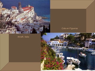 Amalfi, Italia Cala en Figueras 