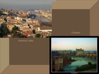 Florencia, Italia Córdoba 