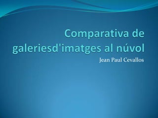 Jean Paul Cevallos
 