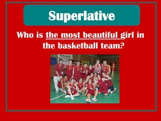 DO YOUREMEMBERTHECOMPARATIVE OF EQUALITY?AS + ADJECTIVE + ASJulia isas blonde as hersisterHis laptop isas good as mineComparative