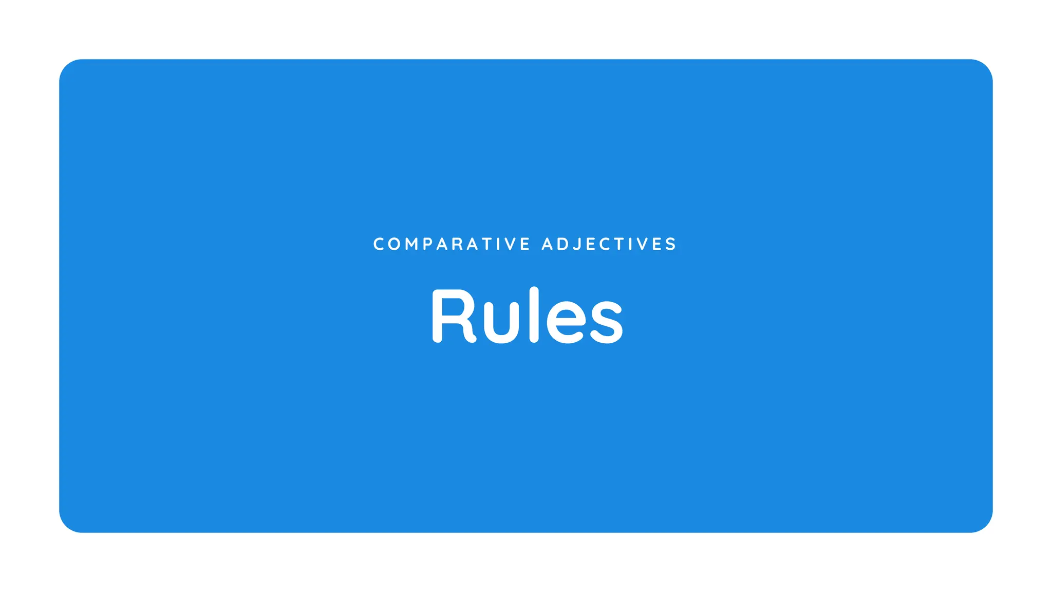 Comparative adjectives powerpoint lesson pptx