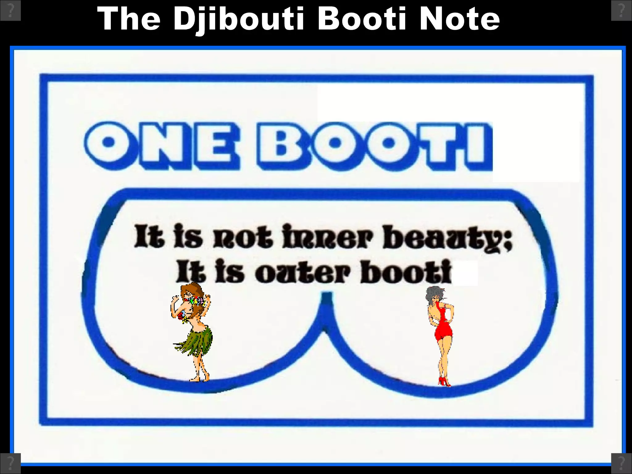 The Djibouti Booti Note 