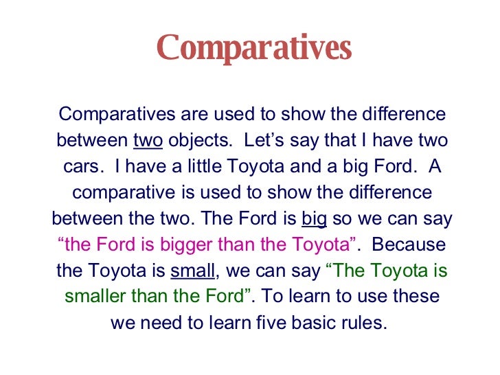 Comparative and Superlative adjectives