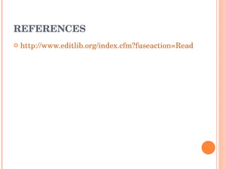REFERENCES http://www.editlib.org/index.cfm?fuseaction=Reader.ViewFullText&paper_id=8371   