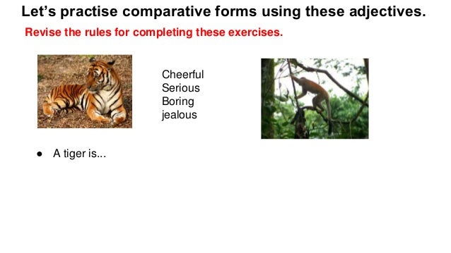 Adjectives comparative and superlative Adjectives comparative and superlative