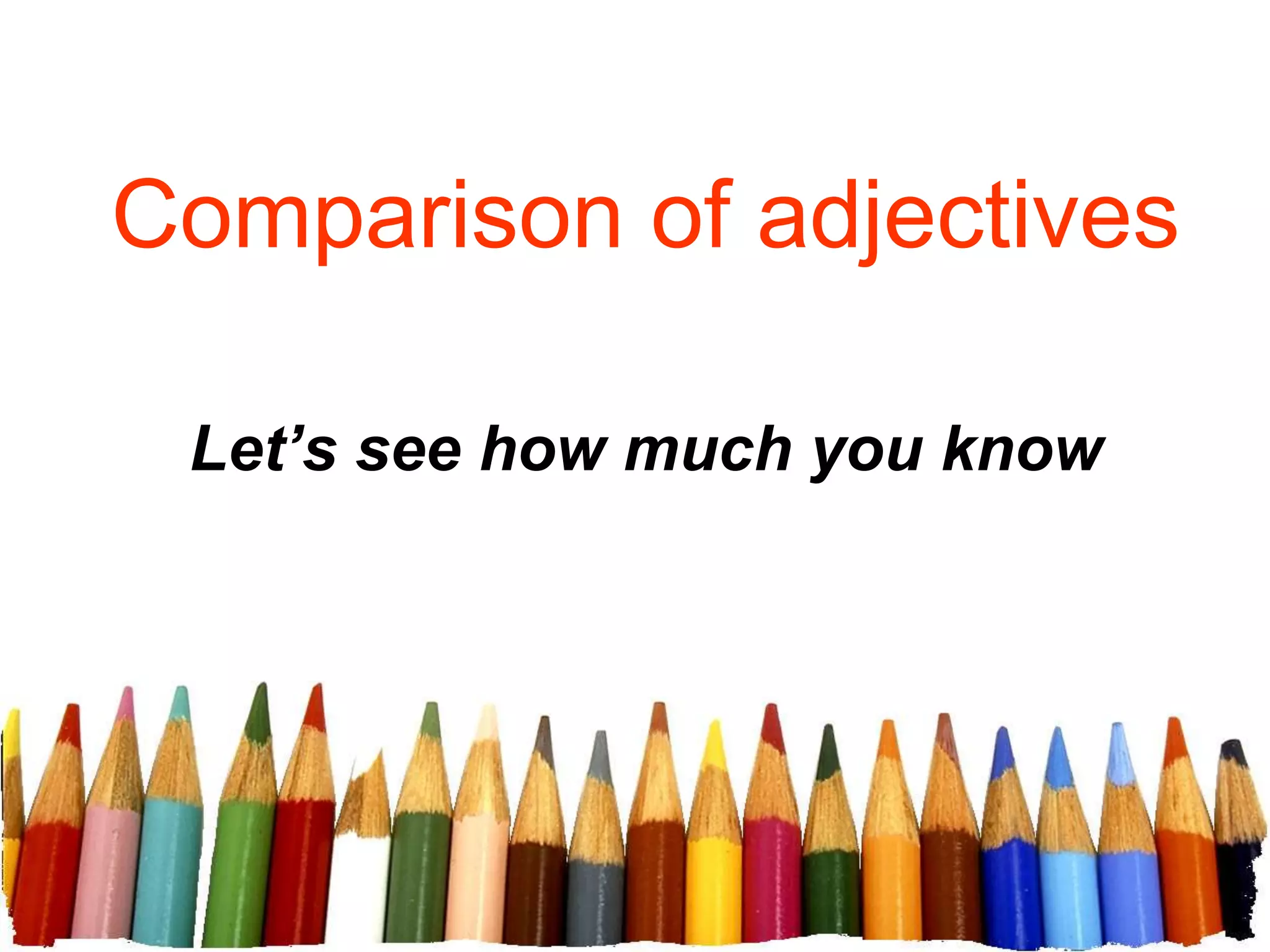Comparative and superlative activities | PPT