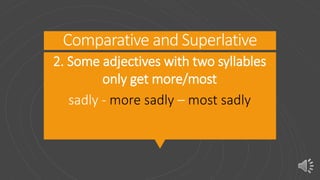 Sadly Comparative Comparative and superlative m. van eijk | PPTX