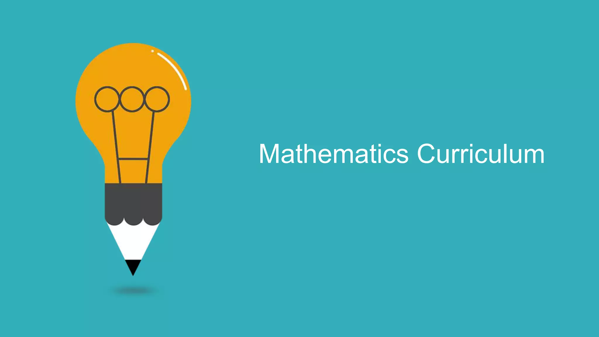 Mathematics Curriculum
 