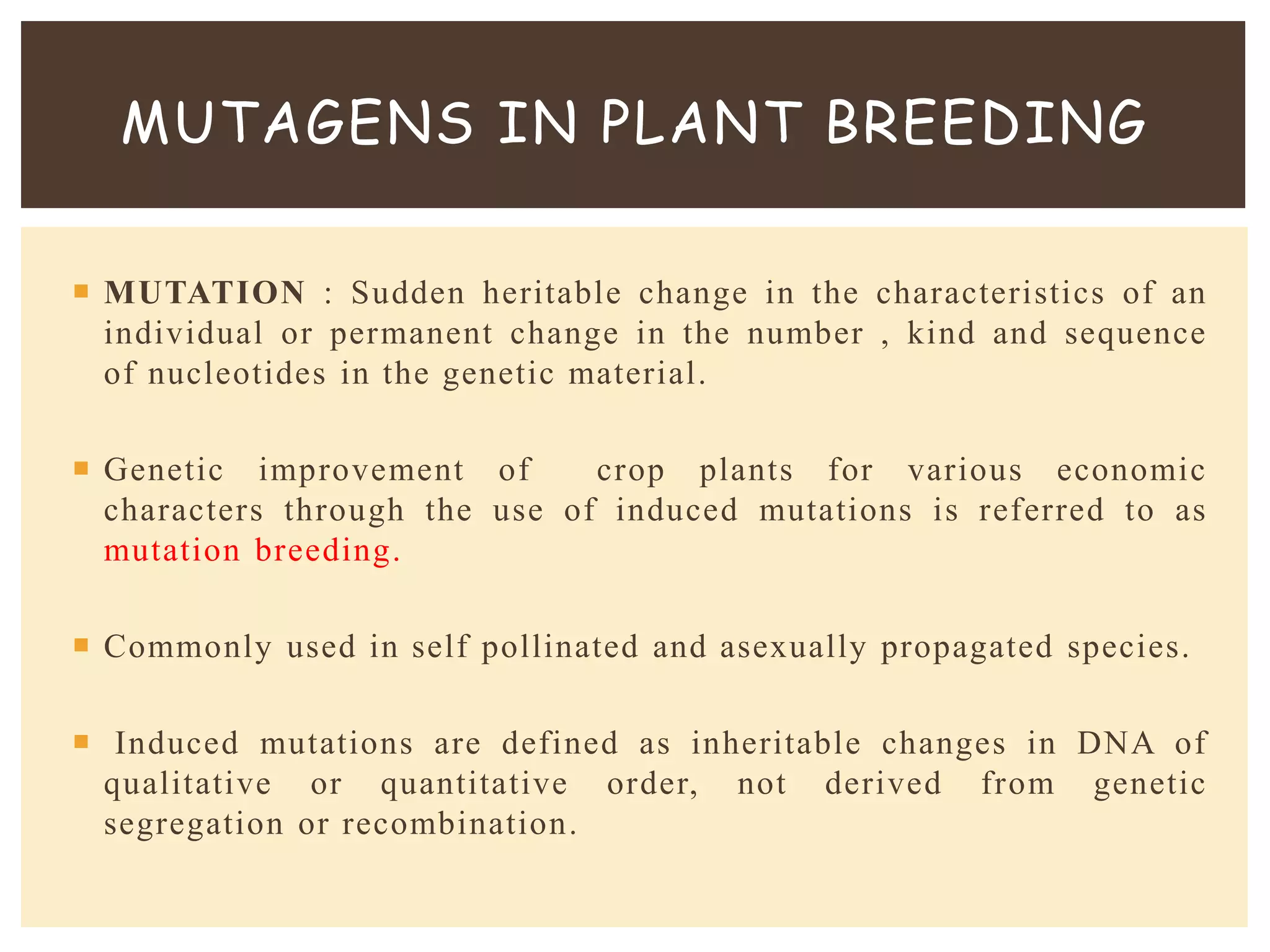 Comparative evaluation of physical and chemical mutagens | PPTX
