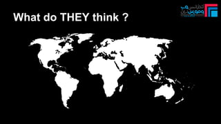 What do THEY think ?
 