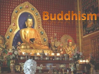 Buddhism