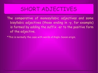 Monosyllablic Examples Comparatives | ODP