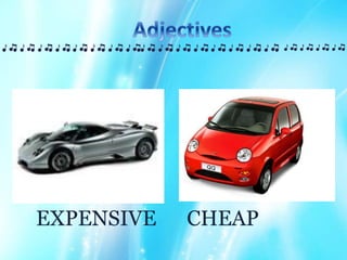 Comparative Using Expensive Comparatives and common adjectives in English for young learners | PPSX