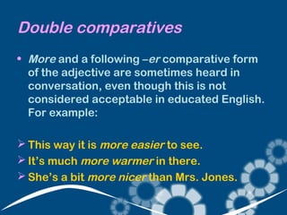 Comparatives and superlatives | PPT