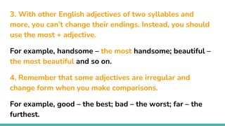 Modifying Comparisons Exercises Comparatives and superlatives + modifying comparisons | PPTX