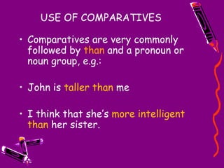 Comparatives and superlatives ni1 | PPT