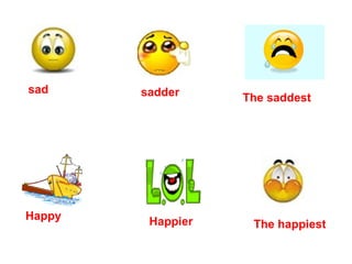 Sadly Comparative Comparatives nice two | PPT