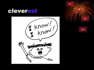 clever est 
