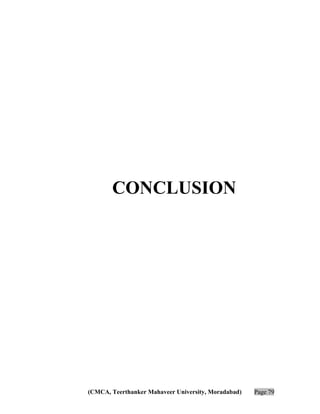 CONCLUSION

(CMCA, Teerthanker Mahaveer University, Moradabad)

Page 79

 