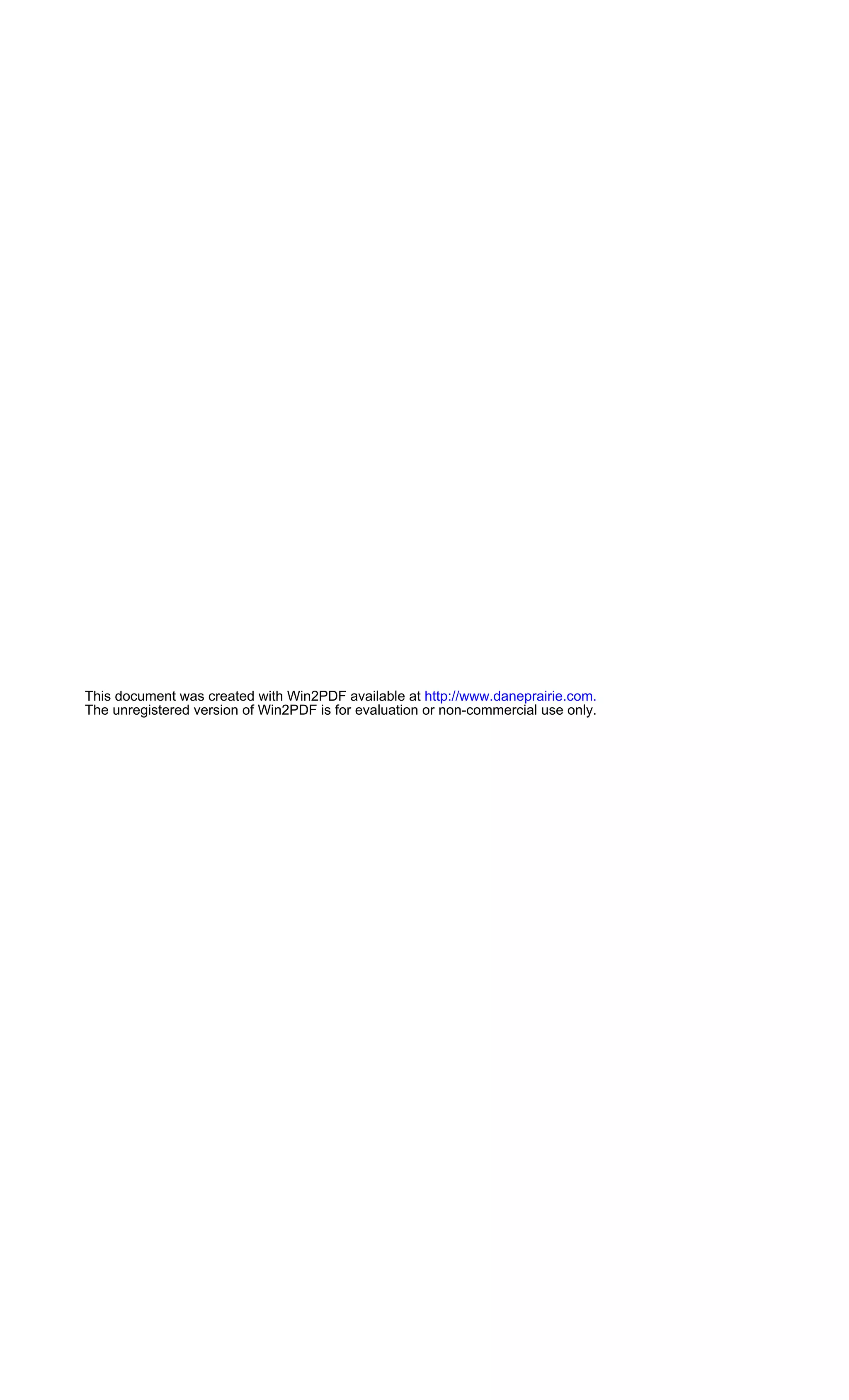This document was created with Win2PDF available at http://www.daneprairie.com.
The unregistered version of Win2PDF is for evaluation or non-commercial use only.
 