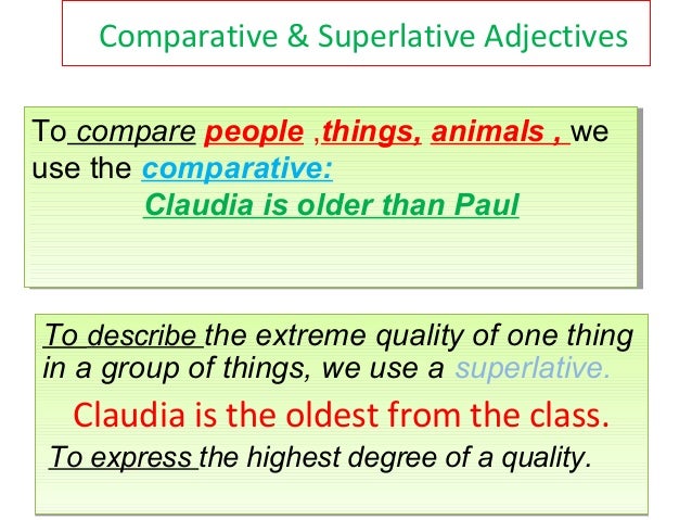 Comparative Superlative Adjectives