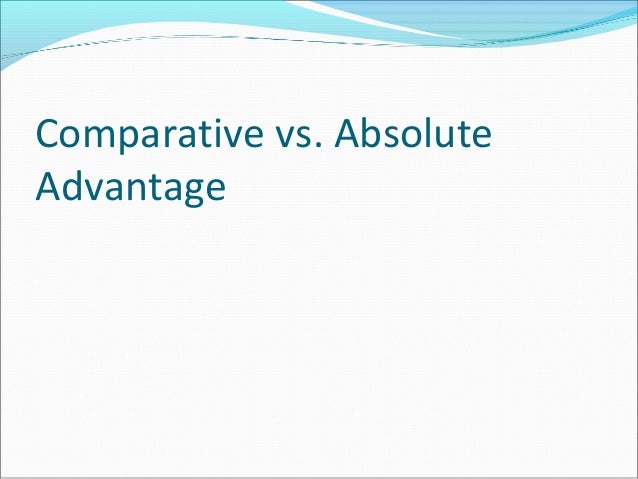 absolute advantage