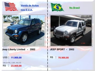 11.900,00 23.800,00 78.900,00 Jeep Liberty Limited  -  2002 JEEP SPORT  -  2002   