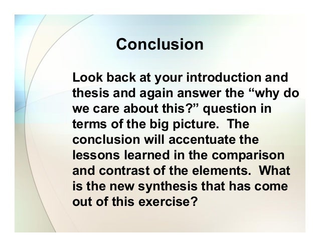introduction and conclusion for compare/contrast essay Examples of introductions and thesis statements for comparison/contrast essay you may use the structure of any of the thesis statements, but you must write your. introduction and conclusion for compare/contrast essay Examples of introductions and thesis statements for comparison/contrast essay you may use the structure of any of the thesis statements, but you must write your.
