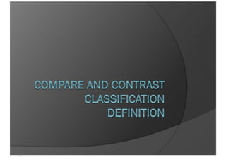 Compare And Contrast Classification Definition