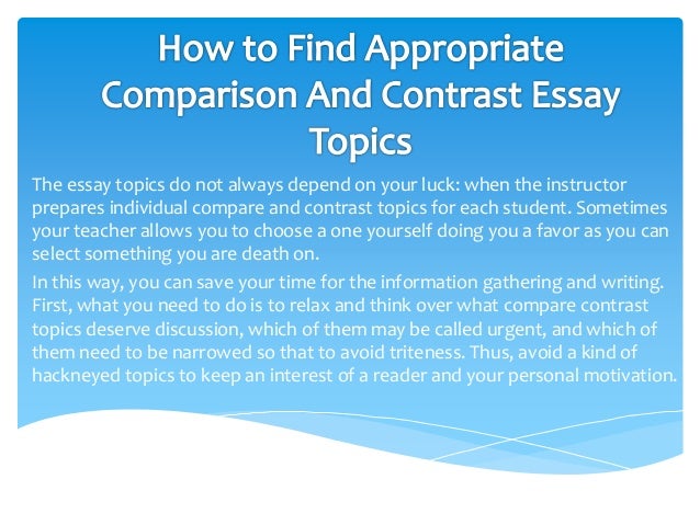 topics to write a compare and contrast essay on